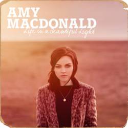 Amy MacDonald : Life in a Beautiful Light